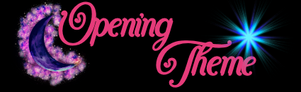 Opening Themes